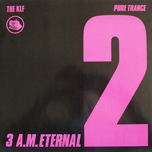 3 AM Eternal (Single) (1989)